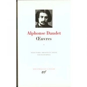 Oeuvres T.1 - Alphonse Daudet