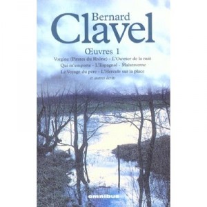 Oeuvres T.1 : Vorgine , L'ouvrier De La Nuit , Qui M'emporte , L'espagnol , Malataverne , Le Voyage Du Pere , L'hercule Sur Pla