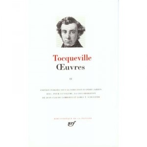 Oeuvres T.2 - Alexis De Tocqueville