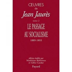 Oeuvres T.2 , Le Passage Au Socialisme - Jean Jaures