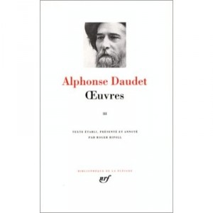 Oeuvres T.3 - Alphonse Daudet