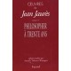 Oeuvres T.3 , Philosopher A 30 Ans - Jean Jaures