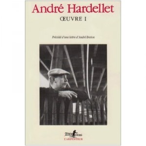 Oeuvre T.1 - Andre Hardellet