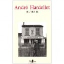Oeuvre T.3 - Andre Hardellet