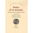 Ombre De La Memoire , Anthologie De Poesie Hispano-americaine - Collectif