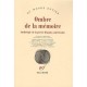 Ombre De La Memoire , Anthologie De Poesie Hispano-americaine - Collectif