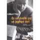 On Ne Reveille Pas Un Juge Qui Dort - Gilbert Thiel , Daniel Carton