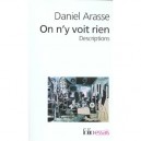 On N'y Voit Rien , Descriptions - Daniel Arasse
