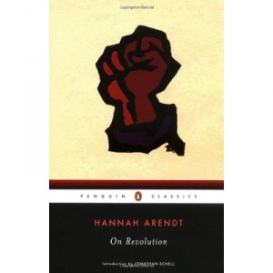 On Revolution - Hannah Arendt