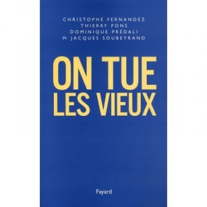 On Tue Les Vieux - Christophe Fernandez , Thierry Pons , Dominique Predali , Jacques Soubeyrand