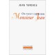 On Vient Chercher Monsieur Jean - Jean Tardieu