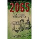 2065 , La Ville Engloutie - Jean-michel Payet