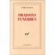 Oraisons Funebres - Andre Malraux