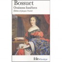 Oraisons Funebres - Bossuet