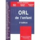 Orl De L'enfant (2e Edition) - Erea-noel Garabedian