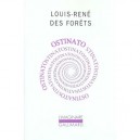 Ostinato - Louis Rene Des Forets