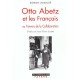 Otto Abetz Et Les Francais , 1930-1958 - Barbara Lambauer