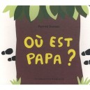 Ou Est Mon Papa ? - Pierrick Bisinski