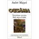 Ousama , Un Prince Syrien Face Aux Croises - Andre Miquel