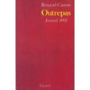 Outrepas , Journal 2002 - Renaud Camus