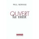 Ouvert La Nuit - Paul Morand