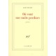 Ou Vont Nos Nuits Perdues - Alain Duault