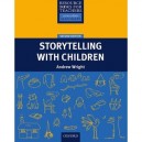 Storytelling With Children 2eme Edition - Collectif