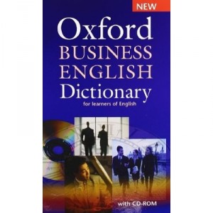 Oxford Business Dictionary For Learners Of Français Français With Cd Rom - Collectif