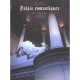 Palais Romantiques Des Dernieres Cours D'europe - Marc Walter , Jerome Coignard