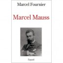 Marcel Mauss - Marcel Fournier