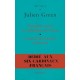 Pamphlet Contre Les Catholiques De France , Ce Qu'il Faut D'amour A L'homme - Julien Green