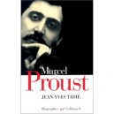 Marcel Proust - Jean-yves Tadie