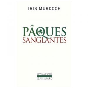 Paques Sanglantes - Iris Murdoch