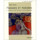 Parades Et Parures , L'invention Du Corps De Mode A La Fin Du Moyen Age - Odile Blanc