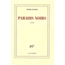 Paradis Noirs - Pierre Jourde