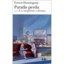 Paradis Perdu , La Cinquieme Colonne - Ernest Hemingway