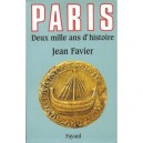 Paris 2000 Ans D'histoire - Jean Favier