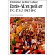 Paris Montpellier (pc Psu 1945-1963) - Emmanuel Le Roy Ladurie