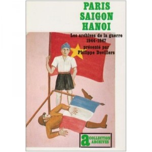 Paris Saigon Hanoi - Devilliers Philippe