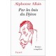 Par Les Bois Du Djinn , Poesies Completes - Alphonse Allais