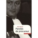 Paroles De Procureur - Erick Maurel