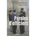 Paroles D'officiers - Jean-claude Barreau , Jean Dufourcq , Frederic Teulon