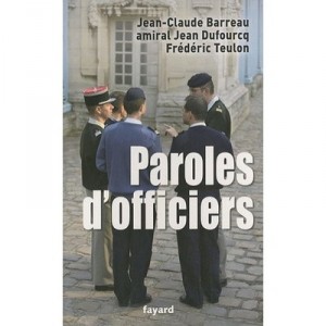 Word as an officer - Jean-Claude Barreau, Jean Dufourcq, Frederic Teulon
