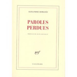Paroles Perdues - Alexandre Romanes