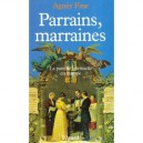 Parrains Et Marraines - Fine A