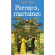 Parrains Et Marraines - Fine A