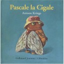 Pascale La Cigale - Antoon Krings