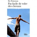 Pas Facile De Voler Des Chevaux - Per Petterson