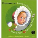 Histoires De Lorette La Paquerette, Pat Le Mille-pattes, Luce La Puce - Antoon Krings