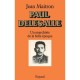Paul Delesalle , Un Anarchiste De La Belle Epoque - Jean Maitron